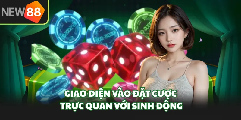 Giao diện vào đặt cược trực quan với sinh động